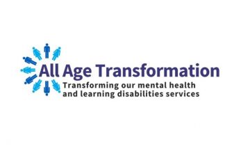All-Age mental health and learning disability services transformation programme